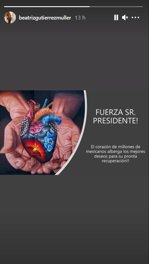 "Ánimo, señor presidente", el mensaje de Beatriz Gutiérrez Müller para López Obrador
