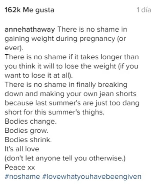 Anne Hathaway orgullosa por sus kilos de más